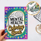 Mental Health: Calming Coloring Book for Anxiety Relief & Mindfulness – Self-Care Art Therapy