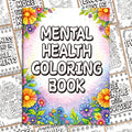 Mental Health Coloring Book: Self-Care Affirmations & Stress Relief for Adults | You Deserve to Test Yourself